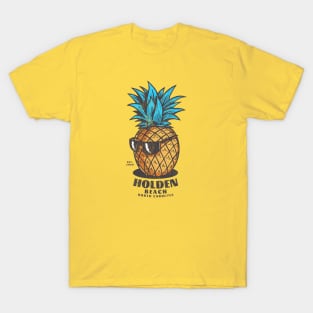 Holden Beach, NC is for Fineapples T-Shirt